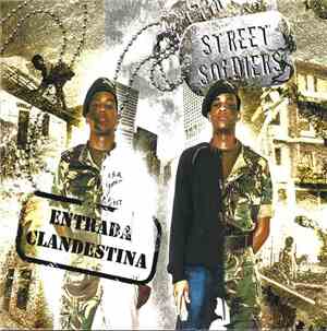 Street Soldiers  - Entrada Clandestina