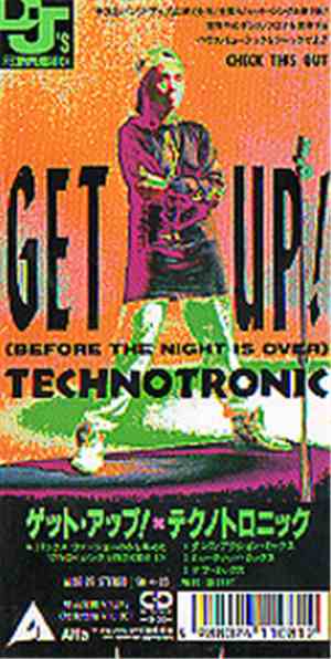 Technotronic - Get Up! (Before The Night Is Over)