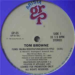 Tom Browne - Fungi Mama/Bebopafunkadiscolypso