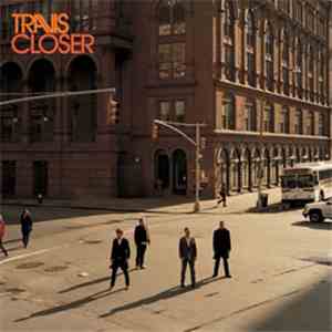 Travis - Closer