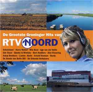 Various - De Grootste Groninger Hits Van RTVNoord