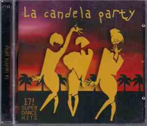 Various - La Candela Party