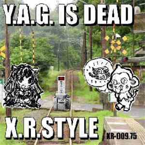Various - Y.A.G. Is Dead