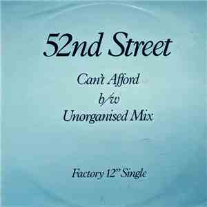 52nd Street - Can't Afford