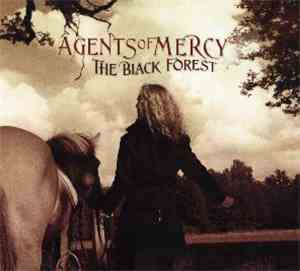 Agents Of Mercy - The Black Forest