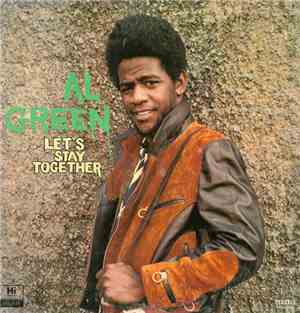Al Green - Let's Stay Together
