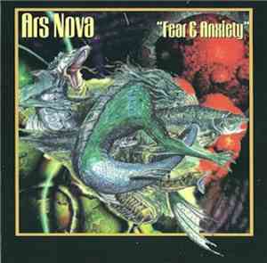 Ars Nova  - Fear & Anxiety