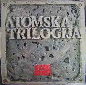 Atomsko Sklonište - Atomska Trilogija