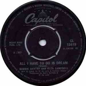 Bobbie Gentry And Glen Campbell - All I Have To Do Is Dream