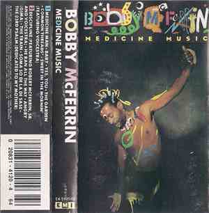 Bobby McFerrin - Medicine Music