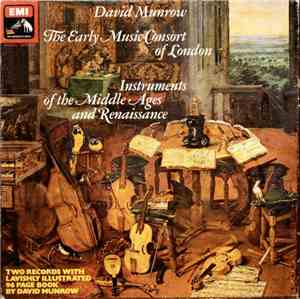 David Munrow • The Early Music Consort Of London - Instruments Of The Middl ...