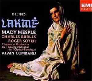 Delibes | Mady Mesplé | Charles Burles | Roger Soyer | Chœurs & Orchestre D ...