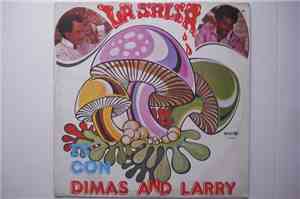 Dimas And Larry - La Salsa Es Con Dimas And Larry