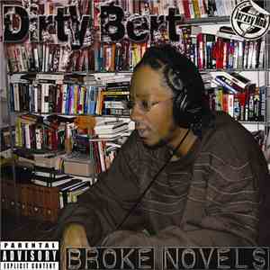 Dirty Bert - Broke Novels