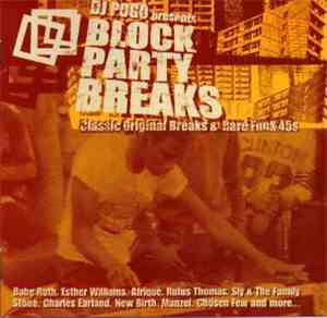 DJ Pogo - Block Party Breaks (Classic Original Breaks & Rare Funk 45s)