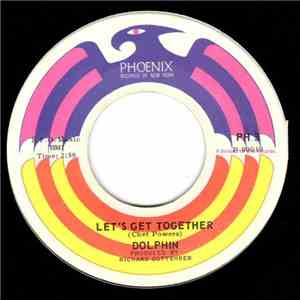 Dolphin  - Let's Get Together / Grubbs's Blues
