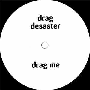 Drag Desaster - Drag Desaster 1