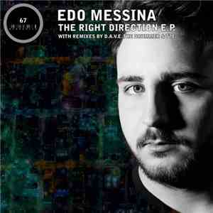 Edo Messina - The Right Direction E.P.