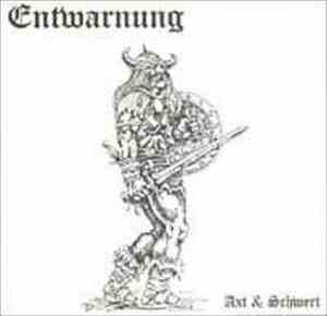 Entwarnung - Axt & Schwert