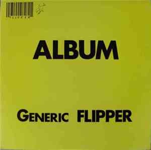Flipper - Album Generic Flipper