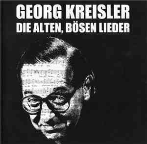 Georg Kreisler - Die Alten, Bösen Lieder