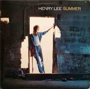 Henry Lee Summer - Henry Lee Summer