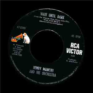 Henry Mancini And His Orchestra - Wait Until Dark