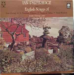 Ian Partridge • Jennifer Partridge - Ian Partridge Sings English Songs Of I ...