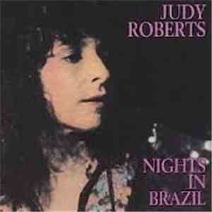 Judy Roberts - Nights In Brazil