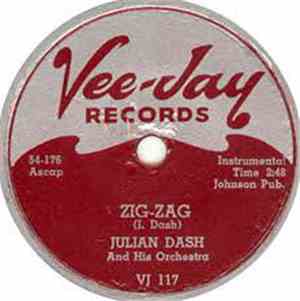 Julian Dash And His Orchestra - Zig-Zag / So Let It Be