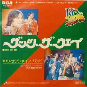 K. C. & The Sunshine Band - That's The Way (I Like It) / What Makes You Hap ...
