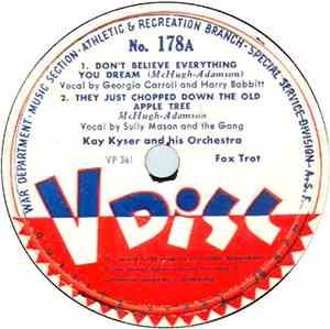 Kay Kyser And His Orchestra / Dinah Shore - Don't Believe Everything You Dr ...