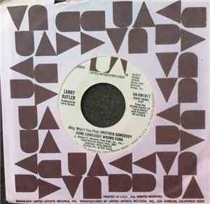 Larry Butler - (Hey, Won't You Play) Another Somebody Done Somebody Wrong S ...