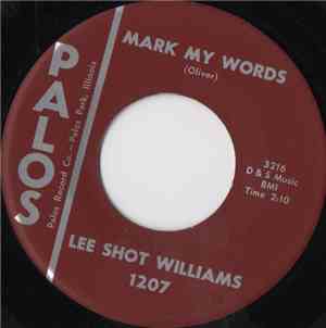 Lee Shot Williams - Mark My Words