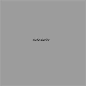 Liebeslieder - Every Moment Just Gets Worse