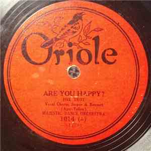 Majestic Dance Orchestra / Bob Green's Dance Orchestra - Are You Happy? / R ...