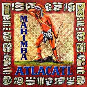 Marimba Atlacatl - Marimba Atlacatl
