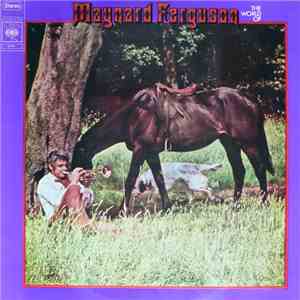 Maynard Ferguson - The World Of Maynard Ferguson