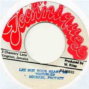 Michael Prophet - Let Not Your Heart Be Troubled