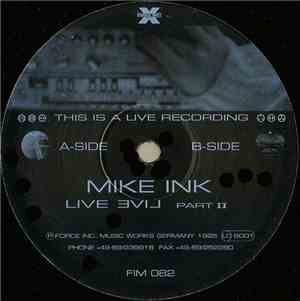 Mike Ink - Live Evil Part II