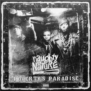 Naughty By Nature - Poverty's Paradise