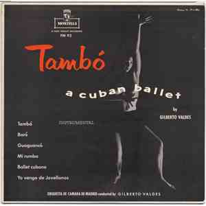 Orquesta de Camara de Madrid Conducted By Gilberto Valdes - Tambó - A Cuban ...
