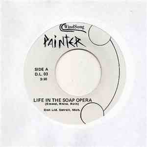 Painter  - Life In The Soap Opera