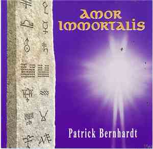 Patrick Bernhardt - Amor Immortalis