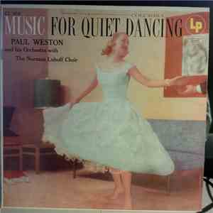 Paul Weston And His Orchestra With Norman Luboff Choir - Music For Quiet Da ...