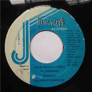 Pinchers - Nuh Badda Fret
