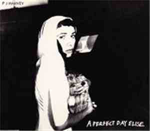 PJ Harvey - A Perfect Day Elise