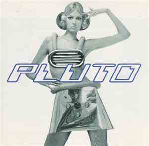 Pluto  - Pluto