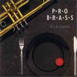 Pro Brass - À La Carte