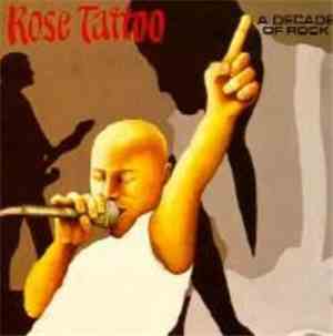 Rose Tattoo - A Decade Of Rock